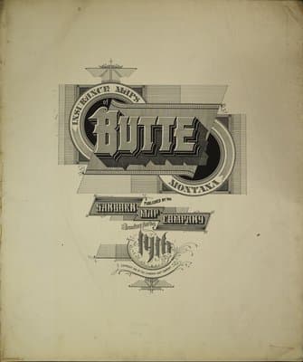 Sanborn Fire Insurance Map: Butte, Montana (1916)