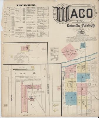 Sanborn Fire Insurance Map: Waco, Texas (1885)
